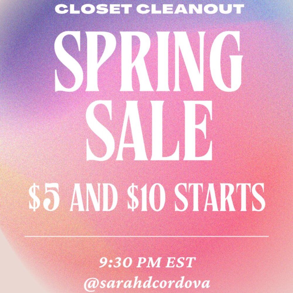 CLOSET CLEAR OUT! ALL ITEMS START AT $5 OR $10.